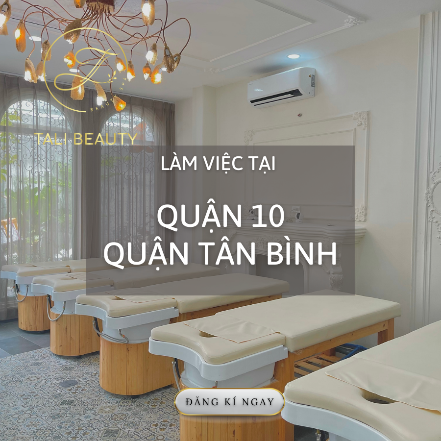 ĐỊA ĐIỂM LÀM VIỆC TẠI QUẬN 10, QUẬN TÂN BÌNH